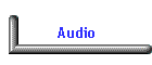 Audio