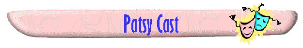 Patsy Cast