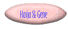 Kaija & Gene